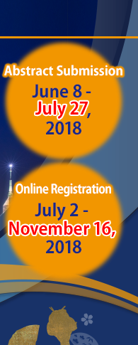 Abstract Submission: June 8 - July 13, 2018,Online Registration: July 2 - November 9, 2018
