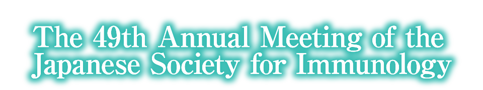 The 49th Annual Meeting of the Japanese Society for Immunology